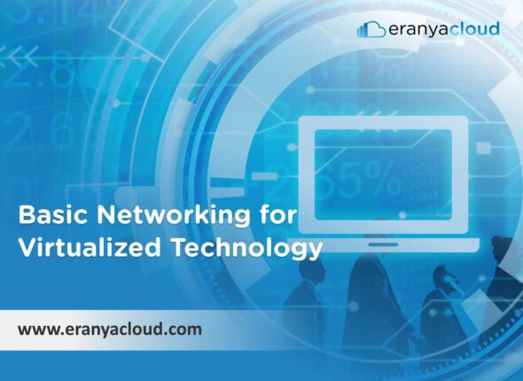 Basic Networking for Virtualized Technology